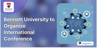 Bennett University to Organize International Conference On April 18 and 19; See Details Here